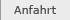 Anfahrt